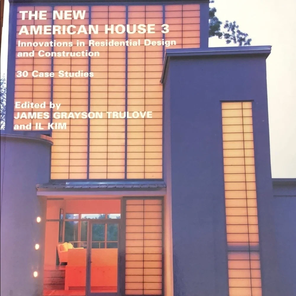 The New American House 3 Ed by J. Trulove & I. Kim